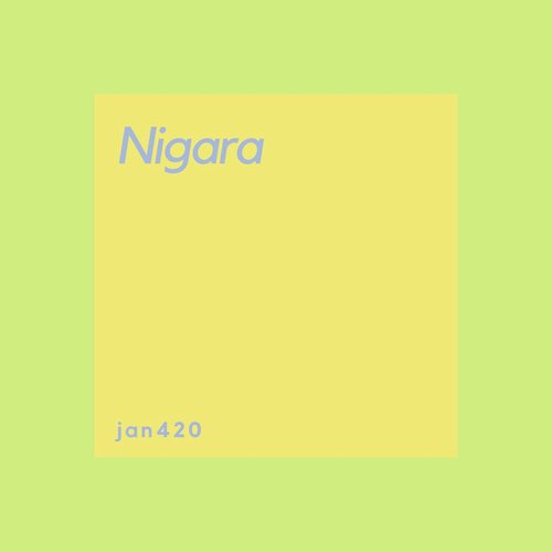 Nigara - Jan420