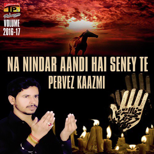 Sheren Sunjhan Mein Zainab Han - Pervez Kaazmi
