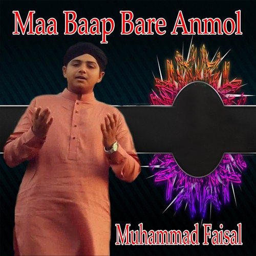 Maa Baap Bare Anmol - Muhammad Mushtaq Qadri Attari