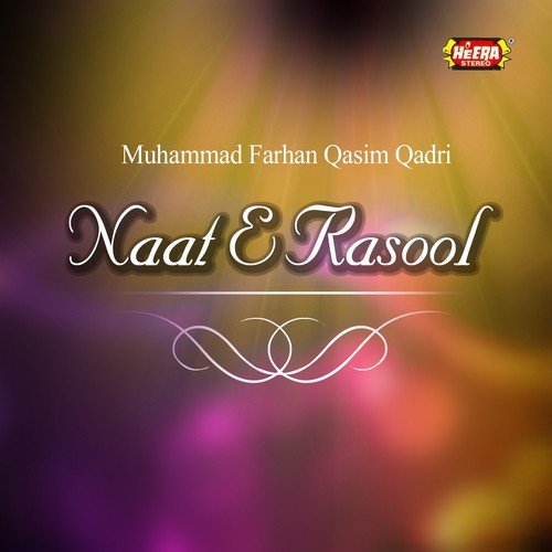 Madine Se Bulawa - Muhammad Farhan Qasim Qadri