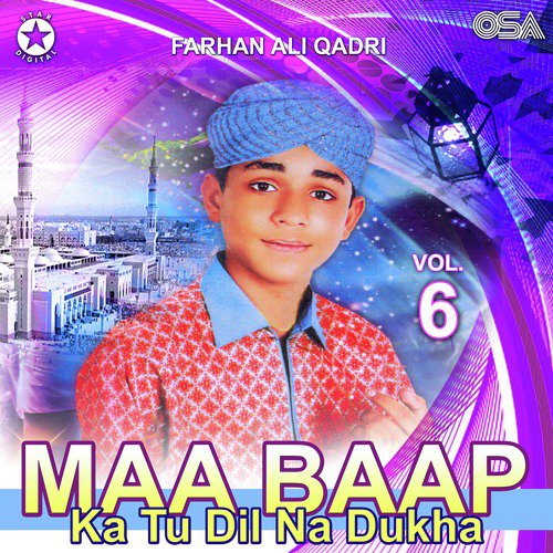 Madine Wala Aamna Da Lal - Farhan Ali Qadri