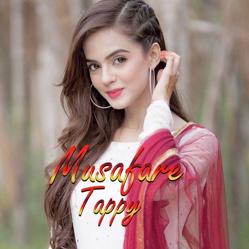Musafare Tappy - Tanveer Abbas