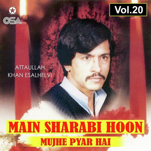 Dono Ko Aa Saki Na Nibhani Mohabbaten - Attaullah Khan Esakhelvi