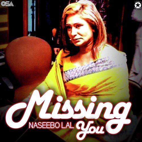 Oo Bekadra - Naseebo Lal