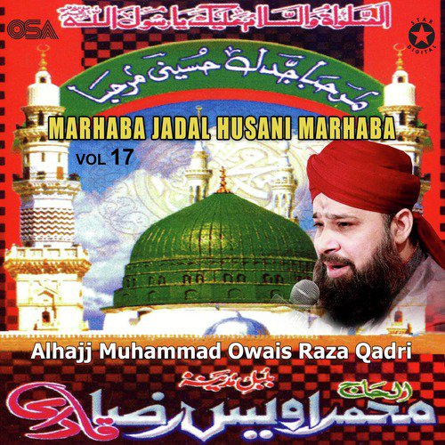 Sartaba Qadam Sultan-E-Zaman Ho - Alhajj Muhammad Owais Raza Qadri