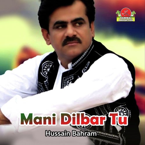 Huda Tai Washi Hal - Hussain Bahram