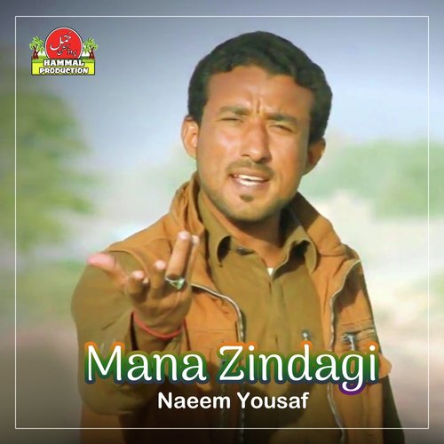 Mana Zindagi - Naeem Yousaf