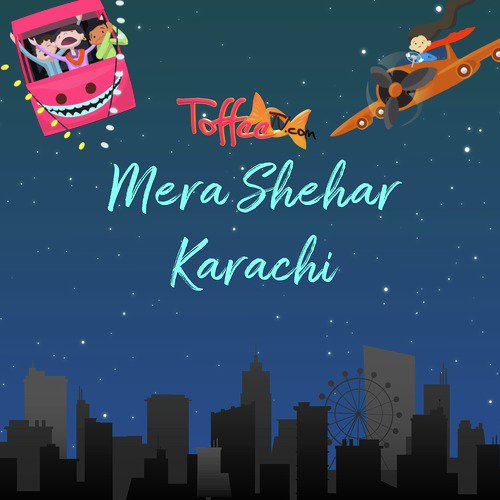 Mera Shehar Karachi - Talea Zafar, Rabia Garib