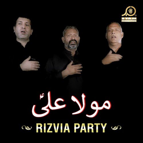 Mola Ali - Rizvia Party