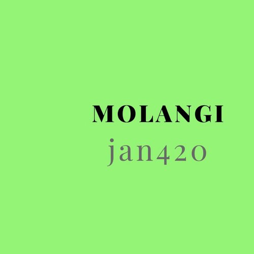 Molangi - Jan420