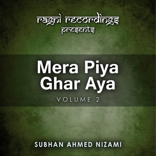 Tere Ishq Nachaya - Subhan Ahmed Nizami Qawwal