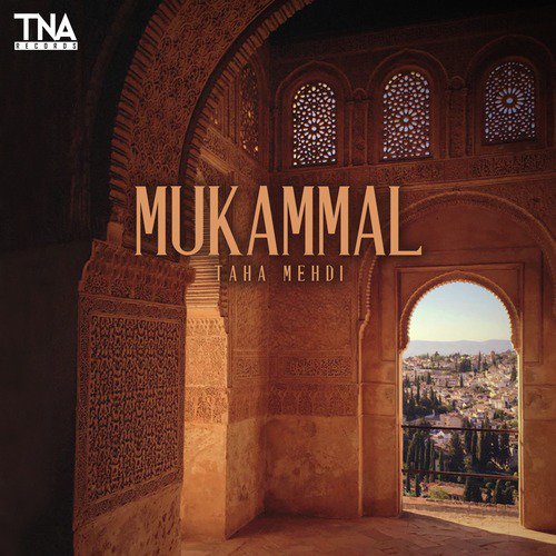 Mukammal - Taha Mehdi