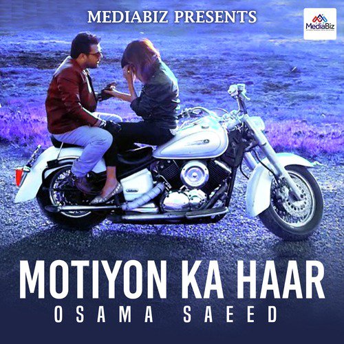 Motiyon Ka Haar - Osama Saeed