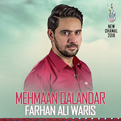 Mehmaan Qalandar - Farhan Ali Waris