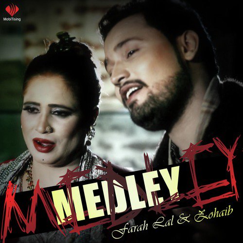 Medley - Zohaib, Farah Lal