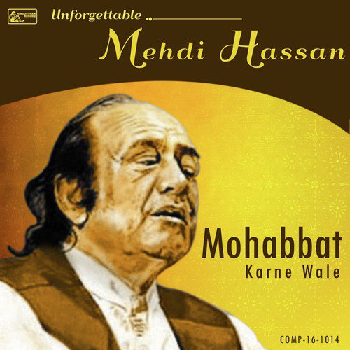 Gulon Mein Rang - Mehdi Hassan