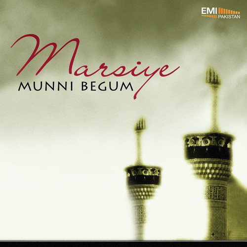Maan Akbar Ki Din Aur Rain - Munni Begum
