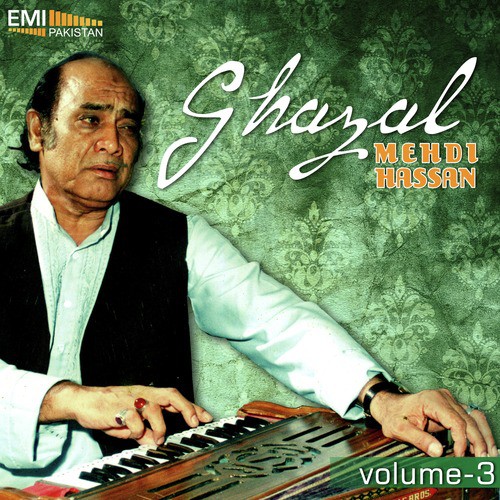 Tu Meri Zindagi He - Mehdi Hassan