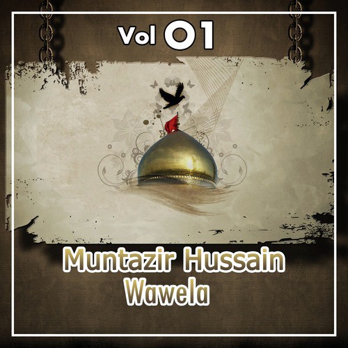 Hussain Badshah - Muntazir Hussain
