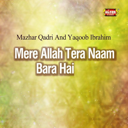 Marhaba Kiya Haseen - Yaqoob Ibrahim, Mazhar Qadri