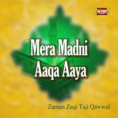 Sun Ke Main Aaya Hun - Zaman Zaqi Taji Qawwal