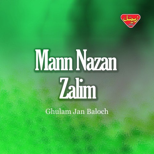 Biya Shamsha Raat - Ghulam Jan Baloch