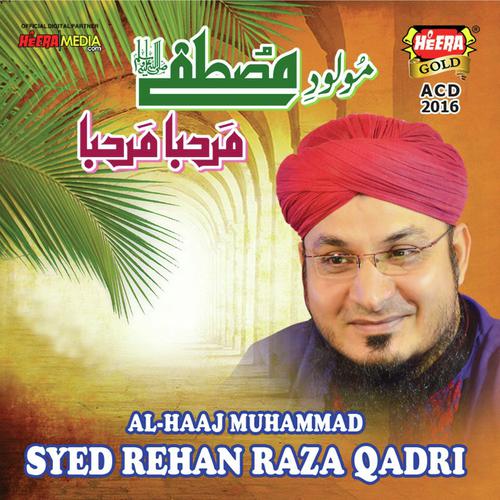 Habib E Khuda Ka - Syed Rehan Raza Qadri