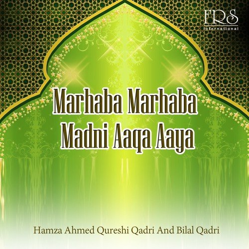 Uchiyaan Uchiyaan - Hamza Ahmad Qureshi Qadri, Bilal Qadri