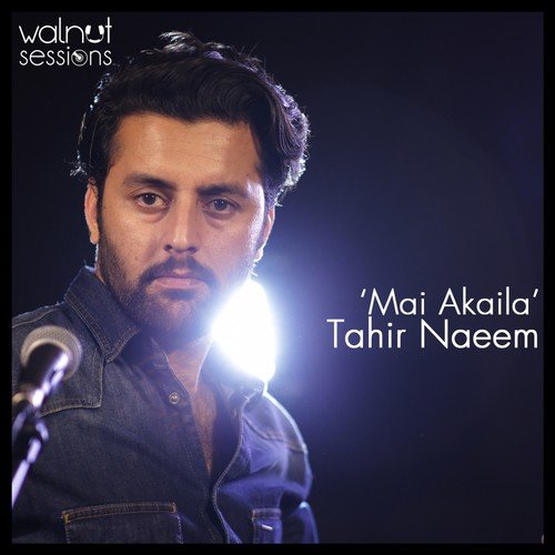 Mai Akaila - Tahir Naeem