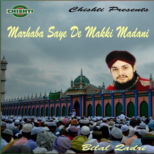 Sana Khwane Chaar Yaar - Bilal Qadri