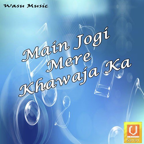 Main Jogi Mere - Naseer Taj