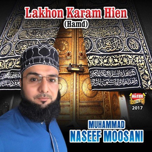 Lakhon Karam Hien - Muhammad Naseef Moosani