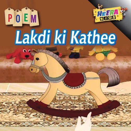 Lakdi Ki Kathee - Mahnoor Rao