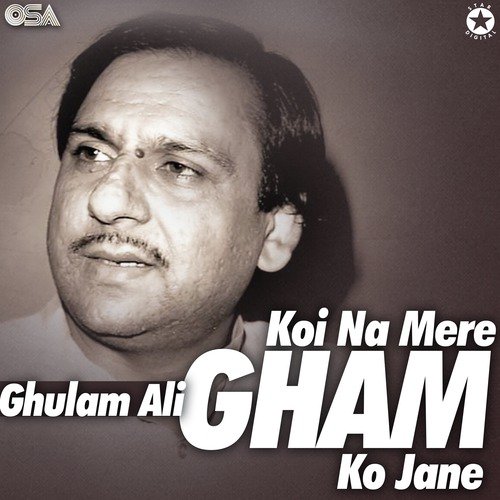 Muskurana Zakham Ka - Ghulam Ali