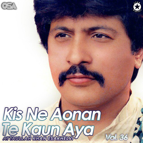 Sir Bhar Judaiyan Da - Attaullah Khan Esakhelvi