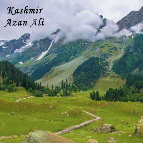 Kashmir - Azan Ali