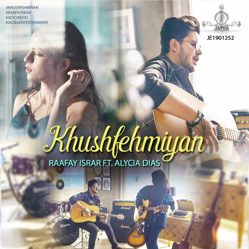 Khushfehmiyan (feat. Alycia Dias) - Raafay Israr