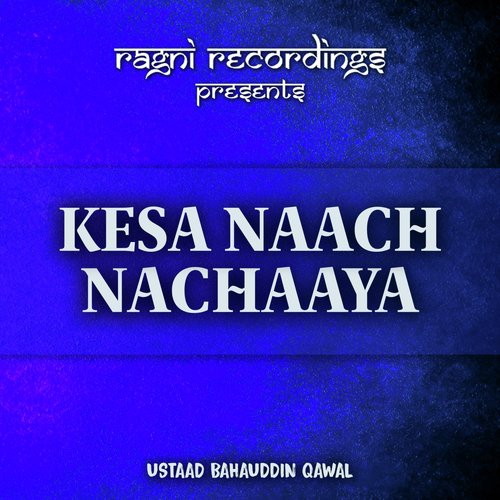 Hairat E Ishq Nahi - Ustaad Bahauddin Qawal