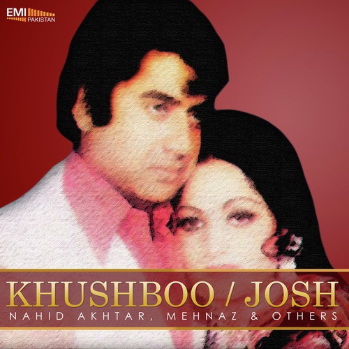Nachoongi Main Nachungi (From Josh) - M. Ashraf, Master Inayat Hussain