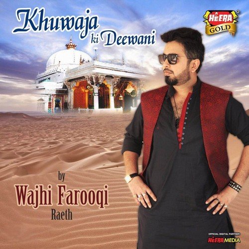 Khuwaja Ki Deewani - Wajhi Farooqi