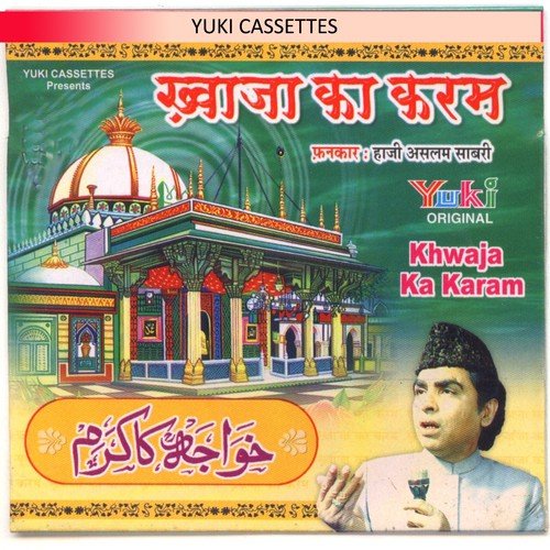 Hindal Wali Sarkar - Haaji Aslam Sabri