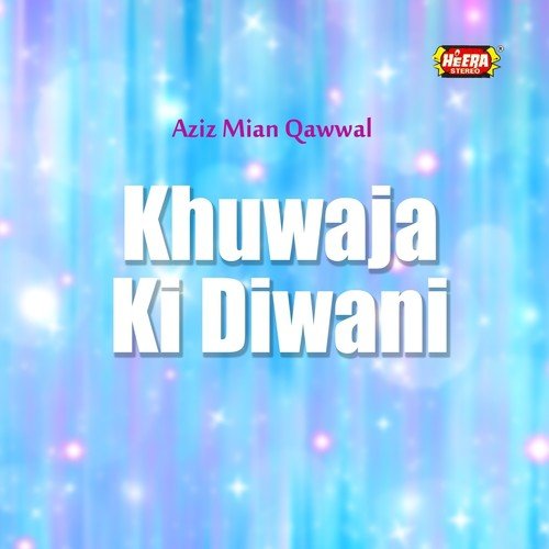 Ek Nazar Dekhlo - Aziz Mian
