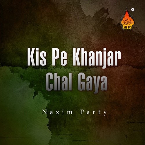 Paigham-e-Azadari-o-Dua - Nazim Party