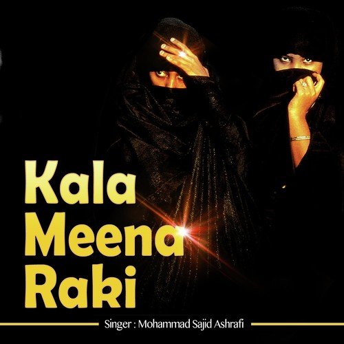 Kala Meena Raki - Akram Batt