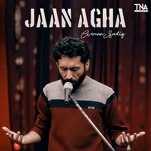 Jaan Agha - Arman Sadiq
