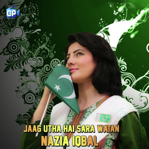 Jaag Utha Hai Sara Watan - Nazia Iqbal