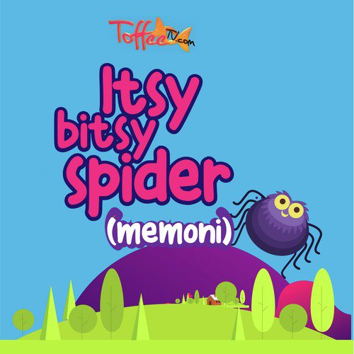 Itsy Bitsy Spider - Talea Zafar, Rabia Garib