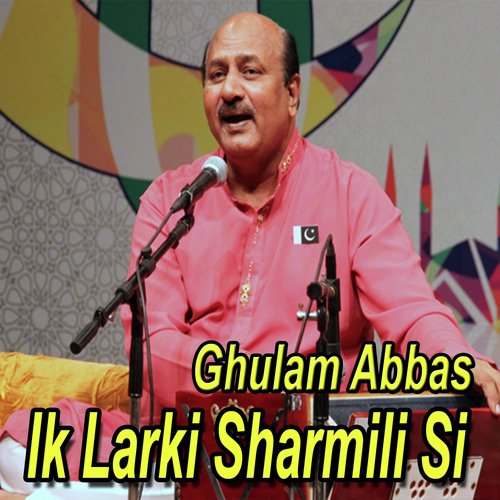 Jahan Ja Ke - Ghulam Abbas
