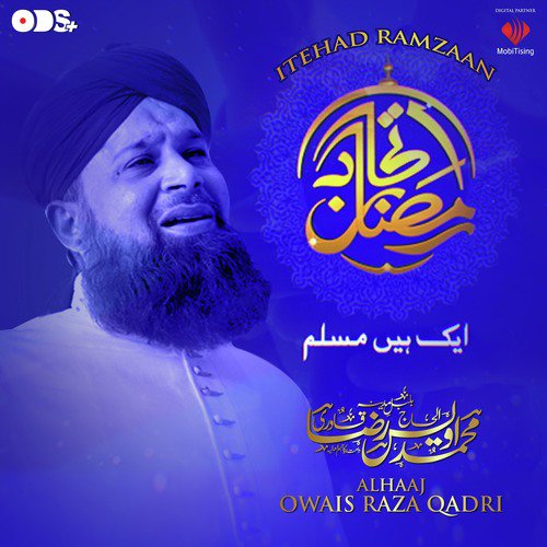 Itehad Ramzaan - Alhajj Muhammad Owais Raza Qadri
