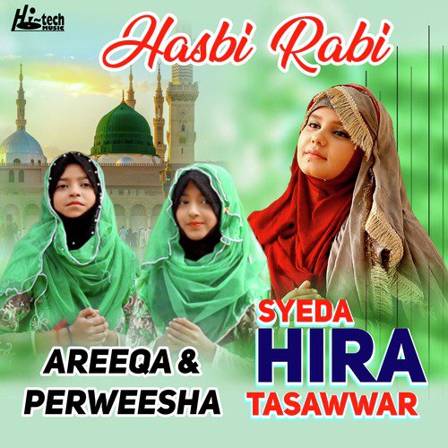 Hasbi Rabi - Syeda Hira Tasawwar, Areeqa, Perweesha